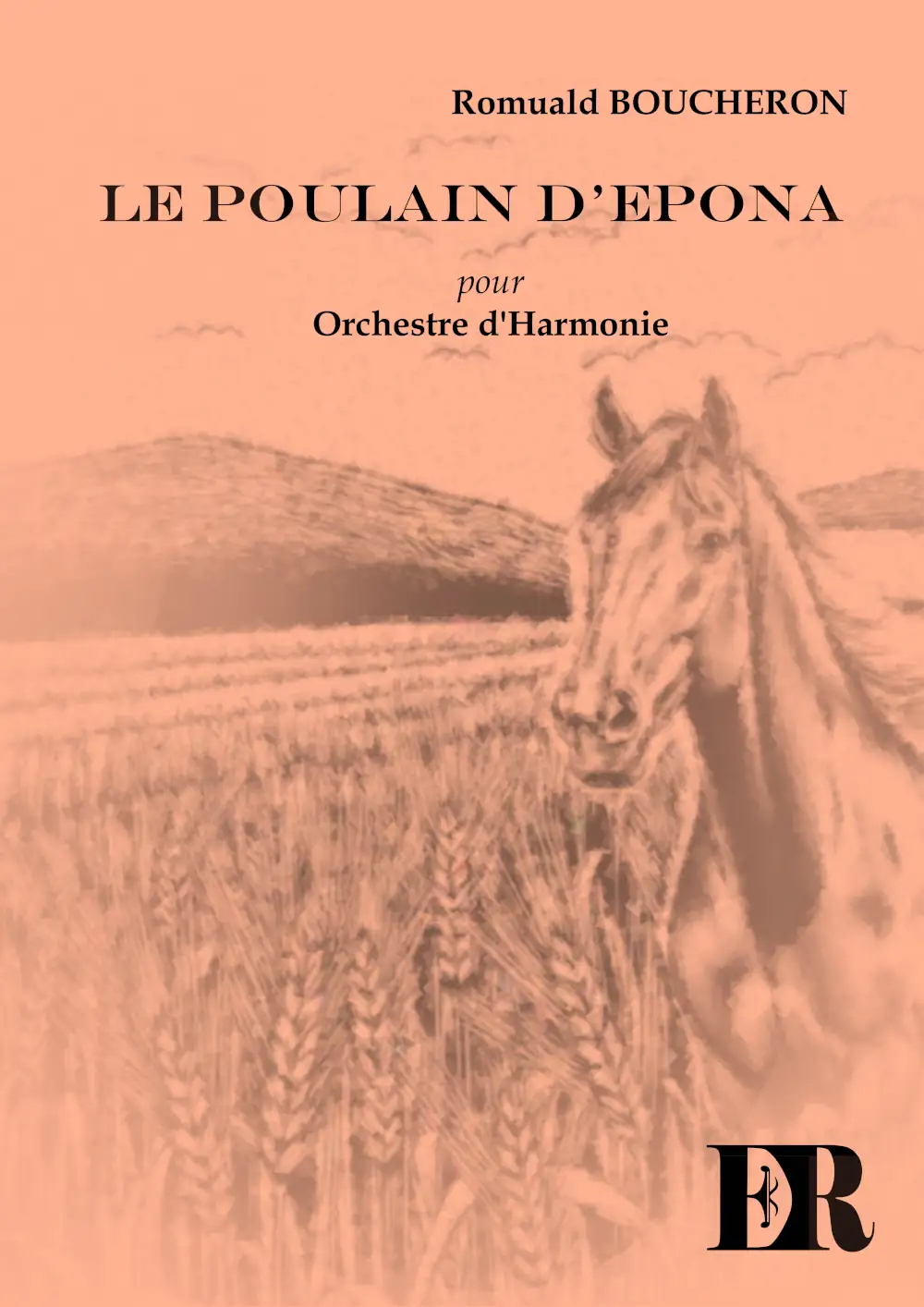 Couverture de la partition "Le Poulain d'Epona" éditée aux Éditions Romulus.