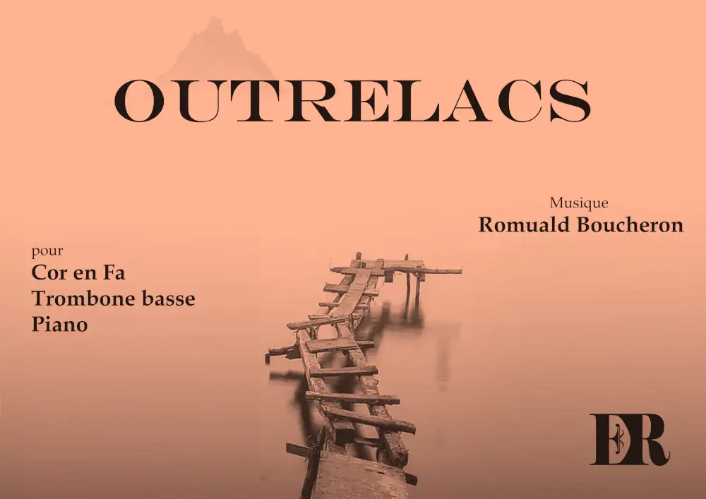 Couverture de la partition "Outrelacs" éditée aux Éditions Romulus.